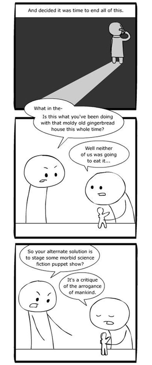 Holiday story time!. . Look at this gingerbread house I made. Want to help No thanks, I don' t really like gingerbread. I don' t really like it either. Now what