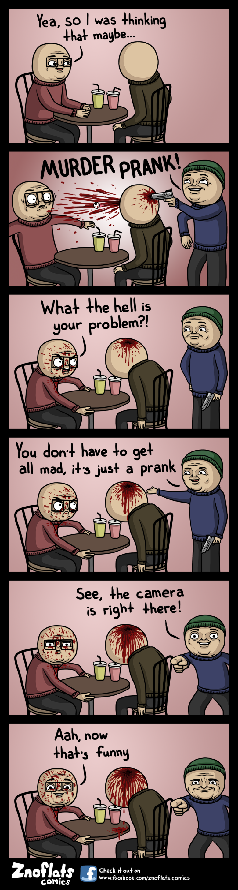 Prenks. I hate pranks with all my heart, but I can't stop watching them!.. It's just a prank bro..