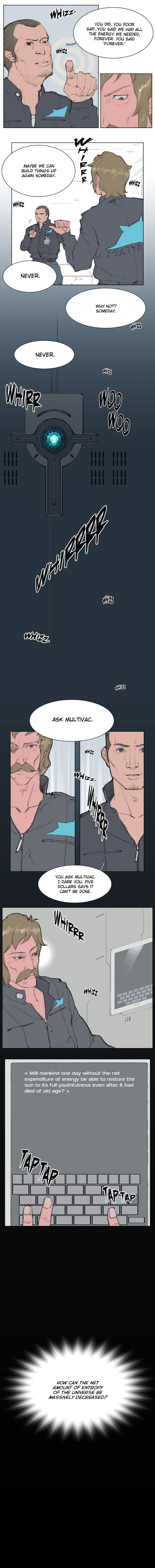 The Last Question. . bat question was asked for the first time, halt in jest, on May 21, 2061, at ' time when humanity " stepped into the tight. The question ca