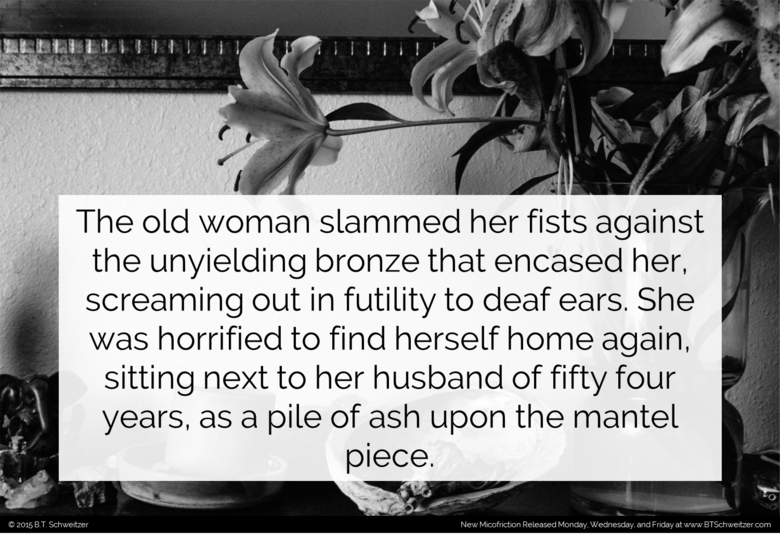 Two Sentence Stories #6. Back to our regular schedule. Sorry for the nonsense earlier. I'll try to post more regularly from now on. Let me know what you think, 