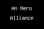 An Hero Alliance